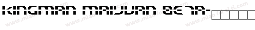 kingman maiyuan beta字体转换